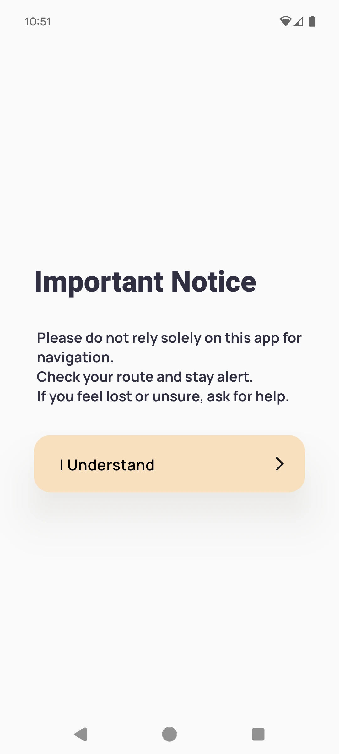 Onboarding flow showing a safety disclaimer notice.